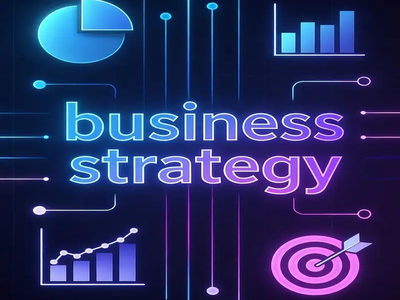 استراتژی کسب و کار: راهنمای جامع تدوین، اجرا و موفقیت